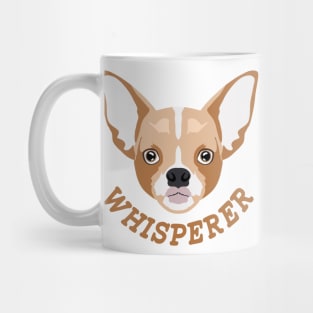 Chihuahua Whisperer Mug